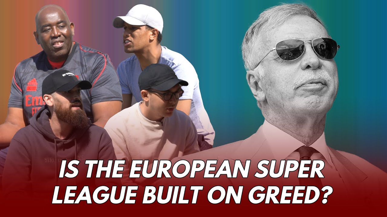 Is The European Super League Built On Greed? (AFTV)