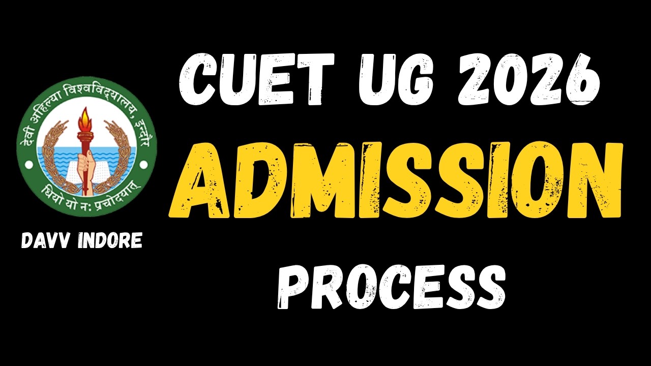 CUET UG 2026 DAVV Indore Admission Details 2026
