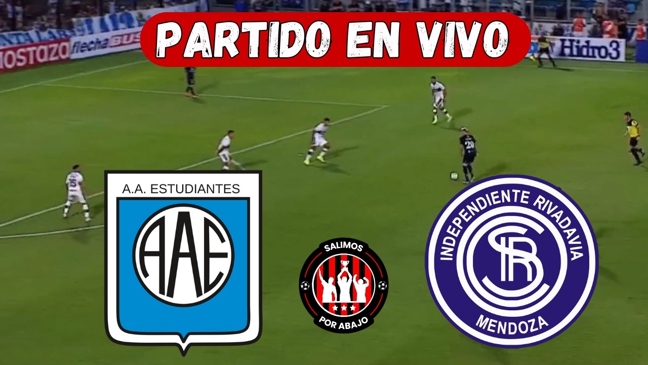 ESTUDIANTES RC VS INDEPENDIENTE RIVADAVIA [ EN VIVO ] ⚽️ 🔥 LIGA ARGENTINA 🔥 FECHA 4 [ FÚTBOL HOY ]