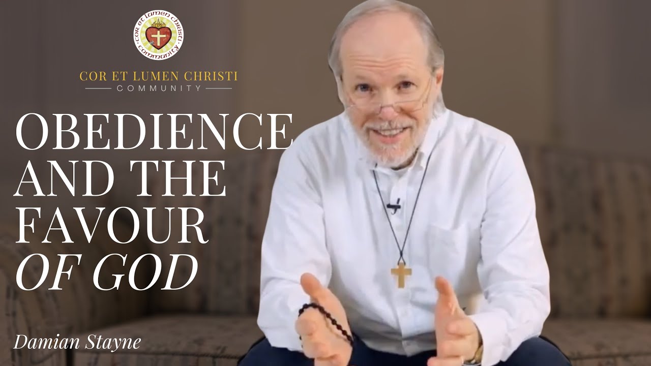 Obedience and the Favour of God | Damian Stayne