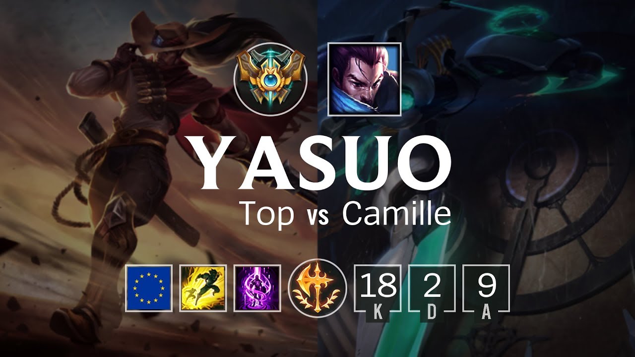 Yasuo Top vs Camille - EUW Challenger Patch 8.9