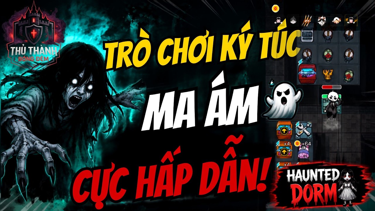 Haunted Dorm – Trò Chơi Ký Túc Ma Ám Cực Hấp Dẫn! 👻| IQ Brain Challenge VN