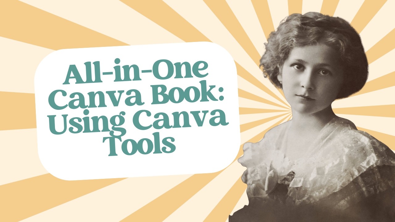 All-in-One Family History Book Canva Template: Using Canva Tools