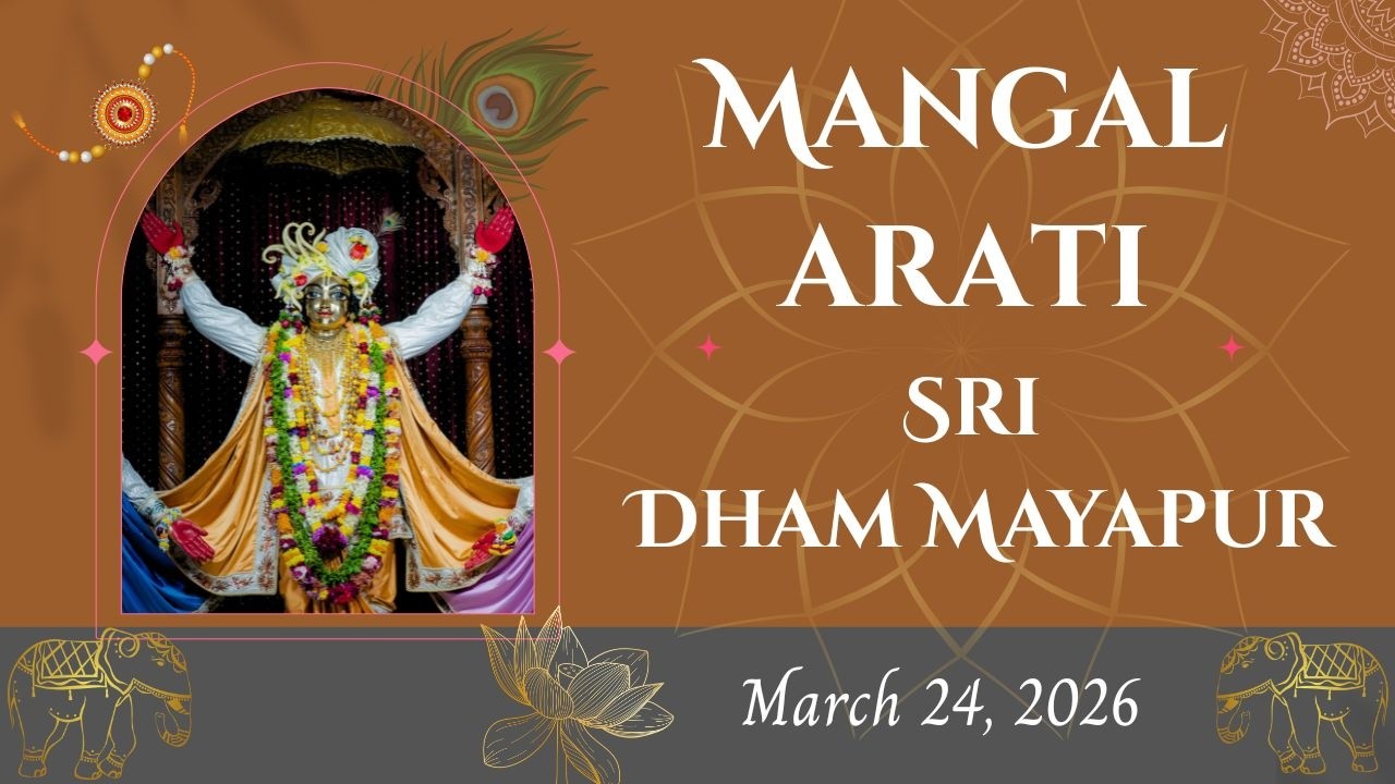 Mangal Arati Sri Dham Mayapur March 24, 2026