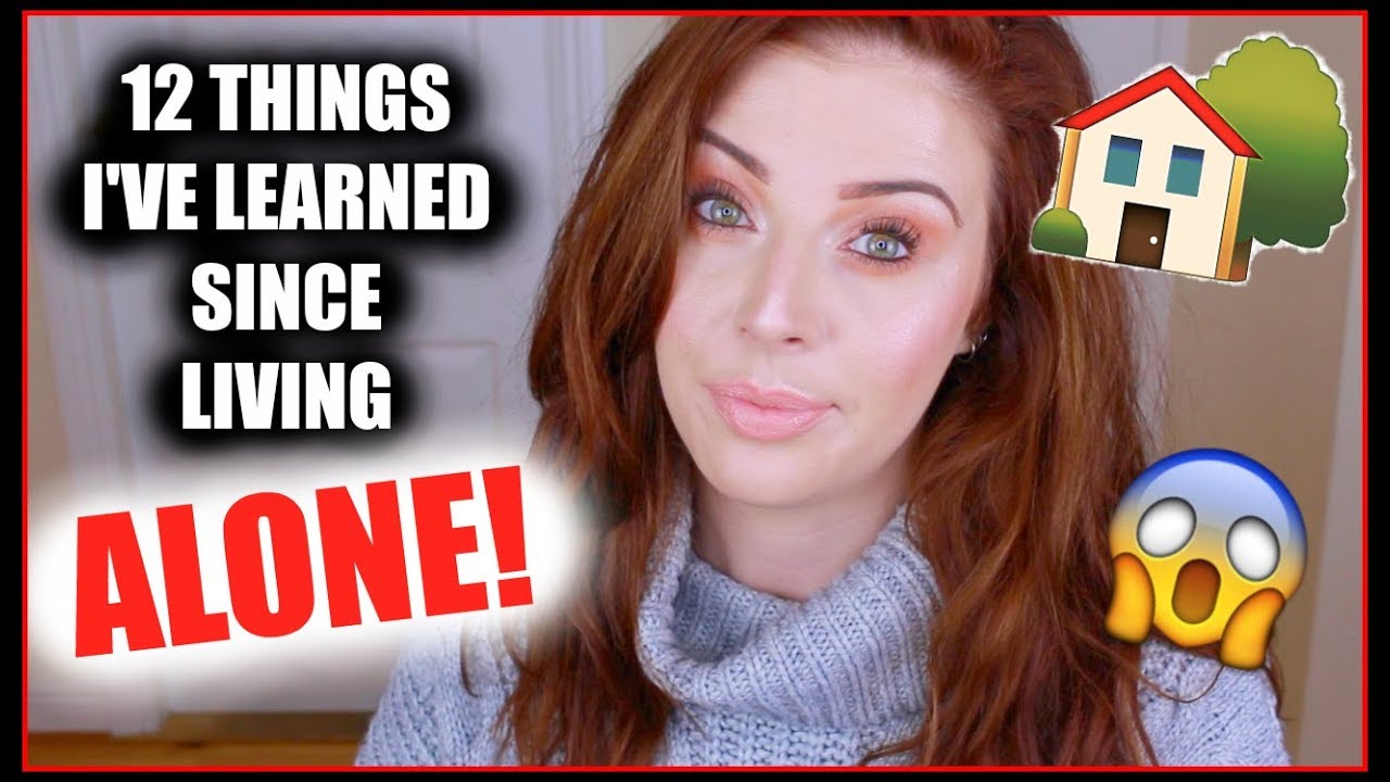 12 THINGS I'VE LEARNED SINCE LIVING ALONE!