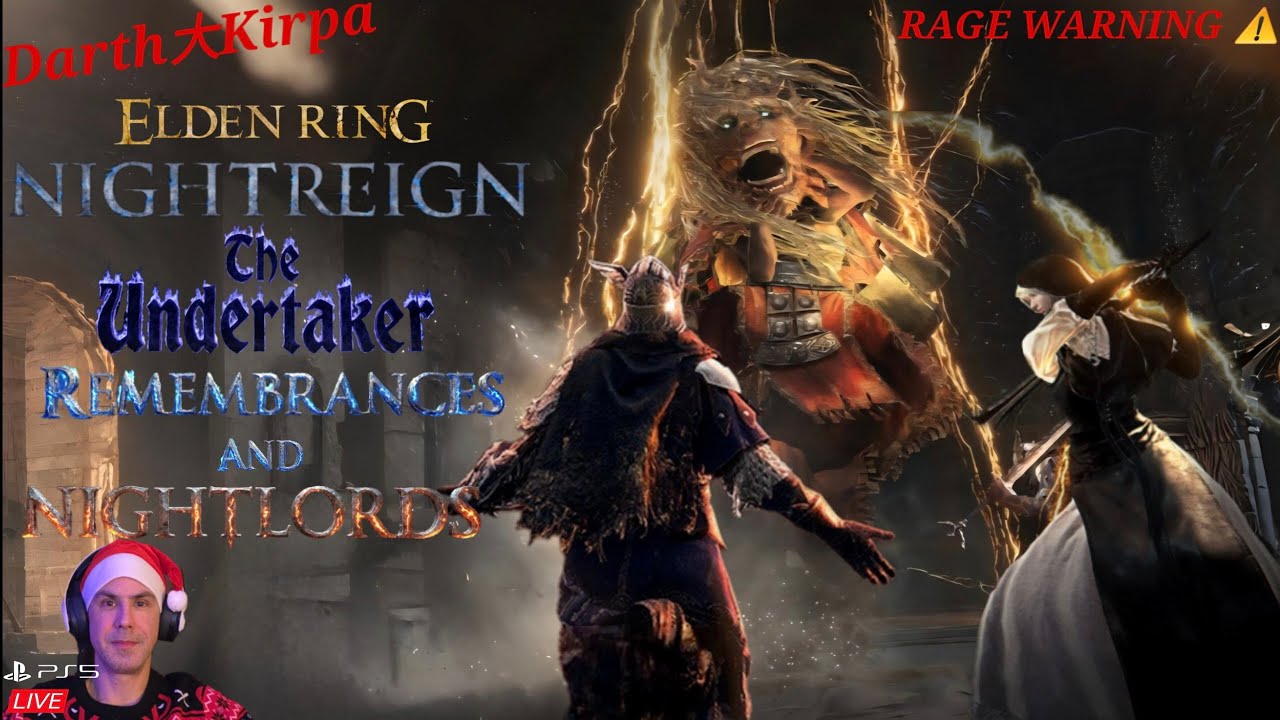 Elden Ring Nightreign | The Undertaker Remembrances and Nightlords (Rage Warning ⚠️)