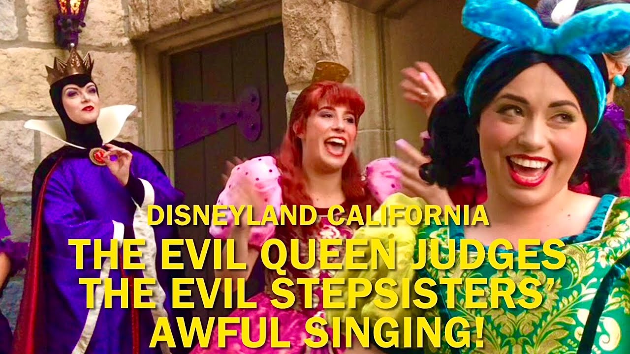 The Evil Queen Judges the Evil Stepsisters AWFUL Singing! Villains Meet and Greet Disneyland #disney