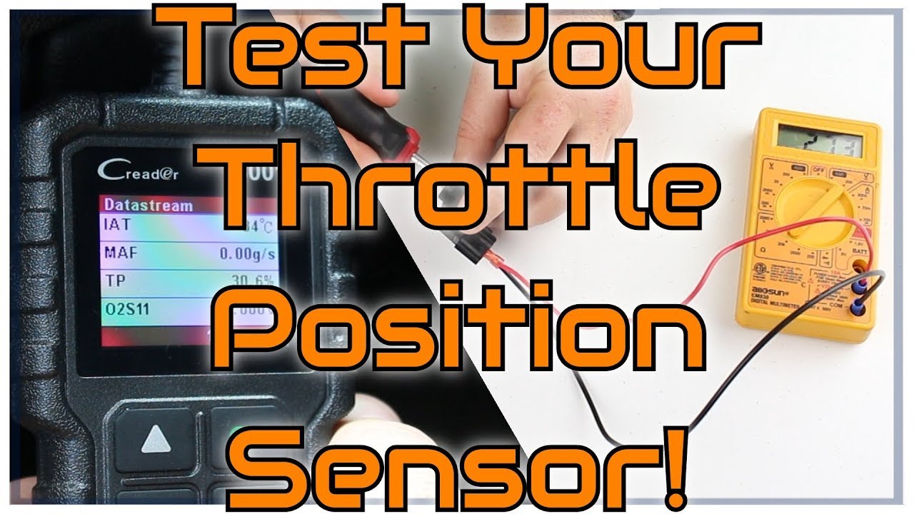 Test a Throttle Position Sensor using a Multimeter or OBD II Scanner &bull; Cars Simplified