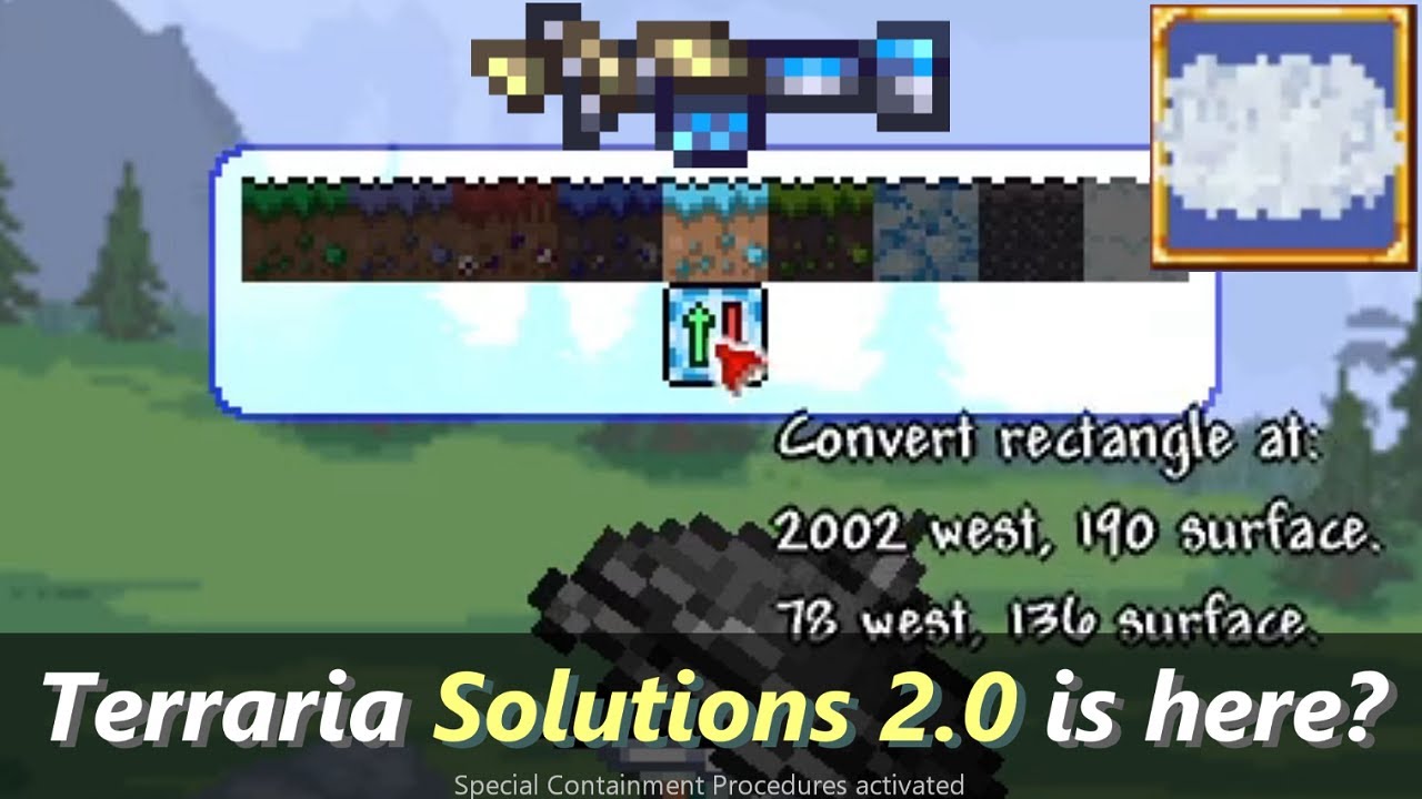 When Terraria Clentaminator wasn't enough ─ Here comes the Multi Solutions with luiafk mod!
