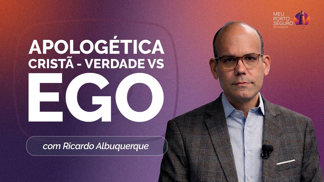 APOLOGÉTICA CRISTÃ: O Conflito entre a Verdade Profética e o Ego Humano | Meu Porto Seguro | IPPTV