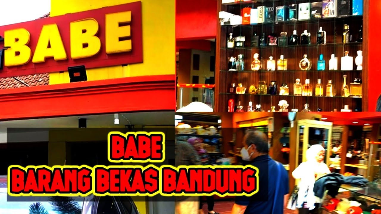 BABE || BARANG BEKAS BANDUNG