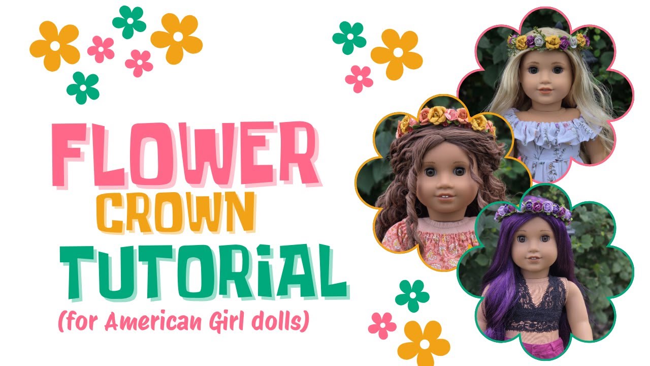 Мастер-класс по созданию цветочной короны для куклы American Girl