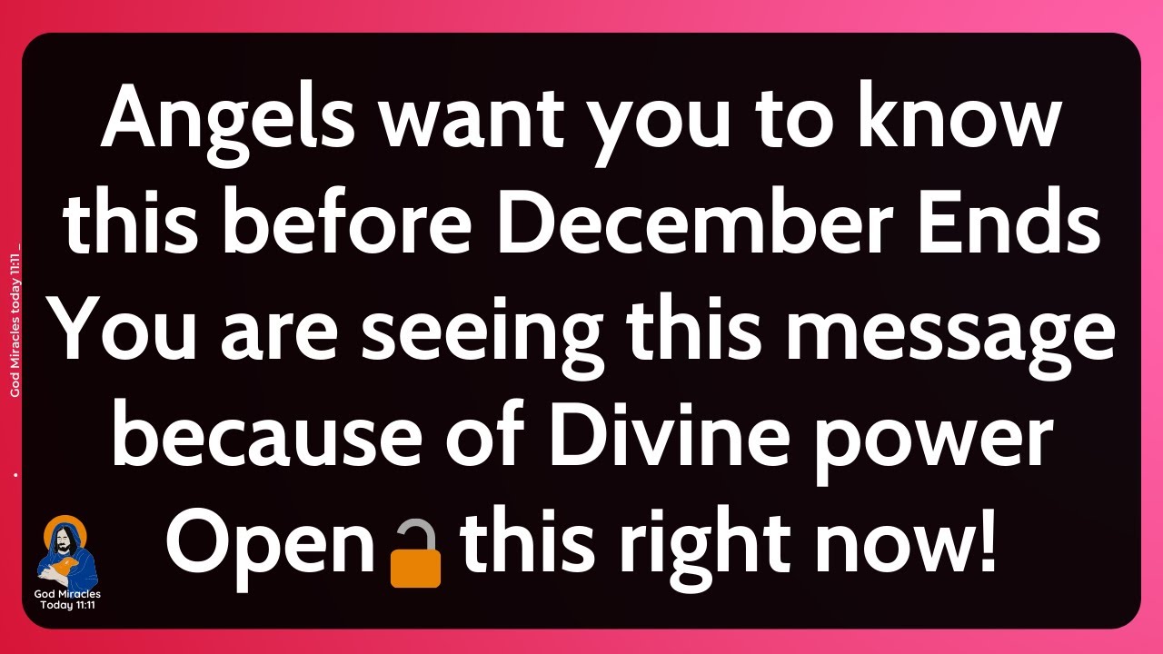 11:11🦋Angel says Know This Before December End🕊️God Message🌈Jesus Blessings🦋Universe Message #angels