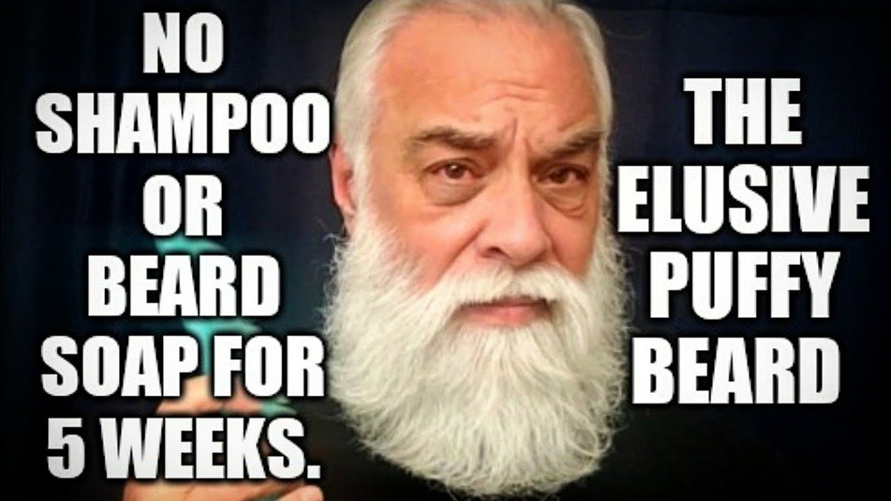 No shampoo soap for FIVE WEEKS and how to get a puffy beard