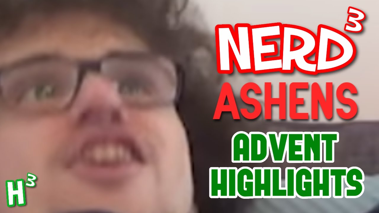 Nerd³ & Ashens - Advent 2016 Highlights