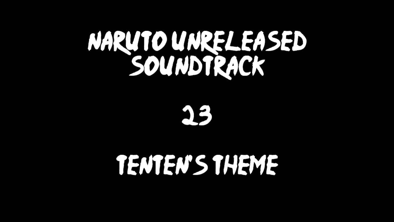 Naruto Unreleased Soundtrack - Tenten's Theme (REDONE)