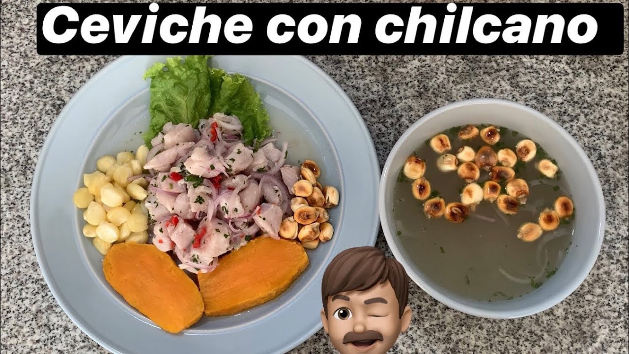 EL MEJOR CEVICHE con CHILCANO 2021 receta peruana