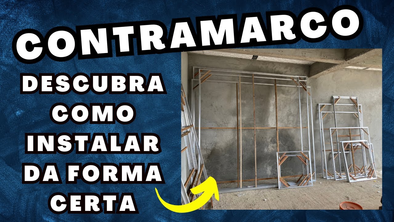 Como instalar o contramarco? Instalando esquadrias de alumínio da forma correta! #esquadrias