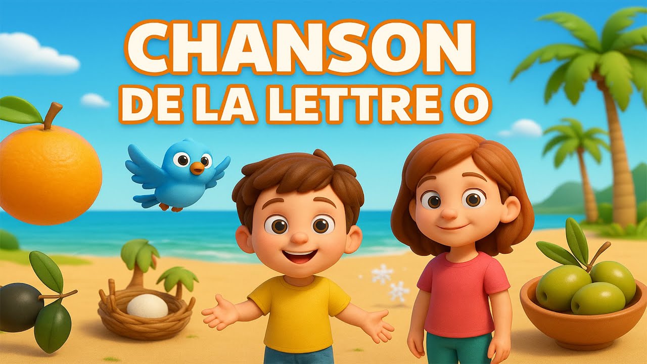 CHANSON DE LA LETTRE O pour enfants musulmans 🔤🍊🌊 | Enfants Musulmans TV