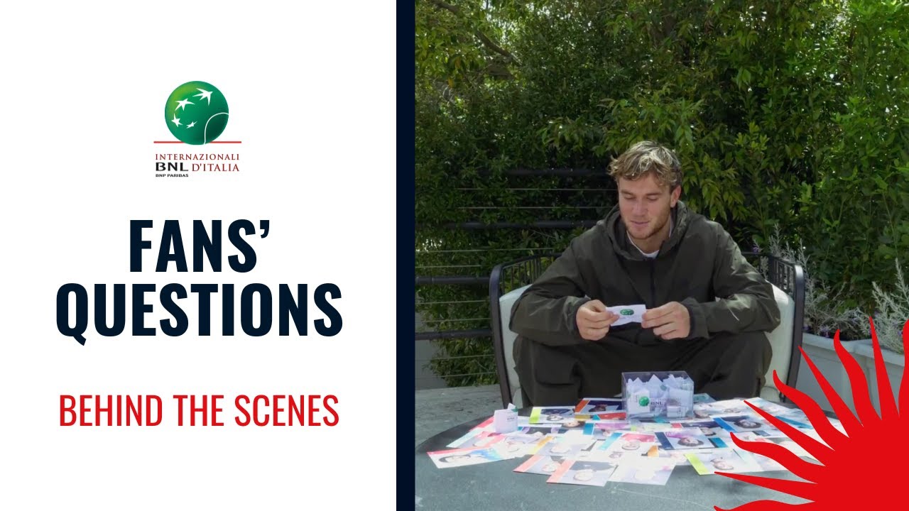 Tennis Players Answer Fans' Questions | Internazionali BNL d’Italia 2025