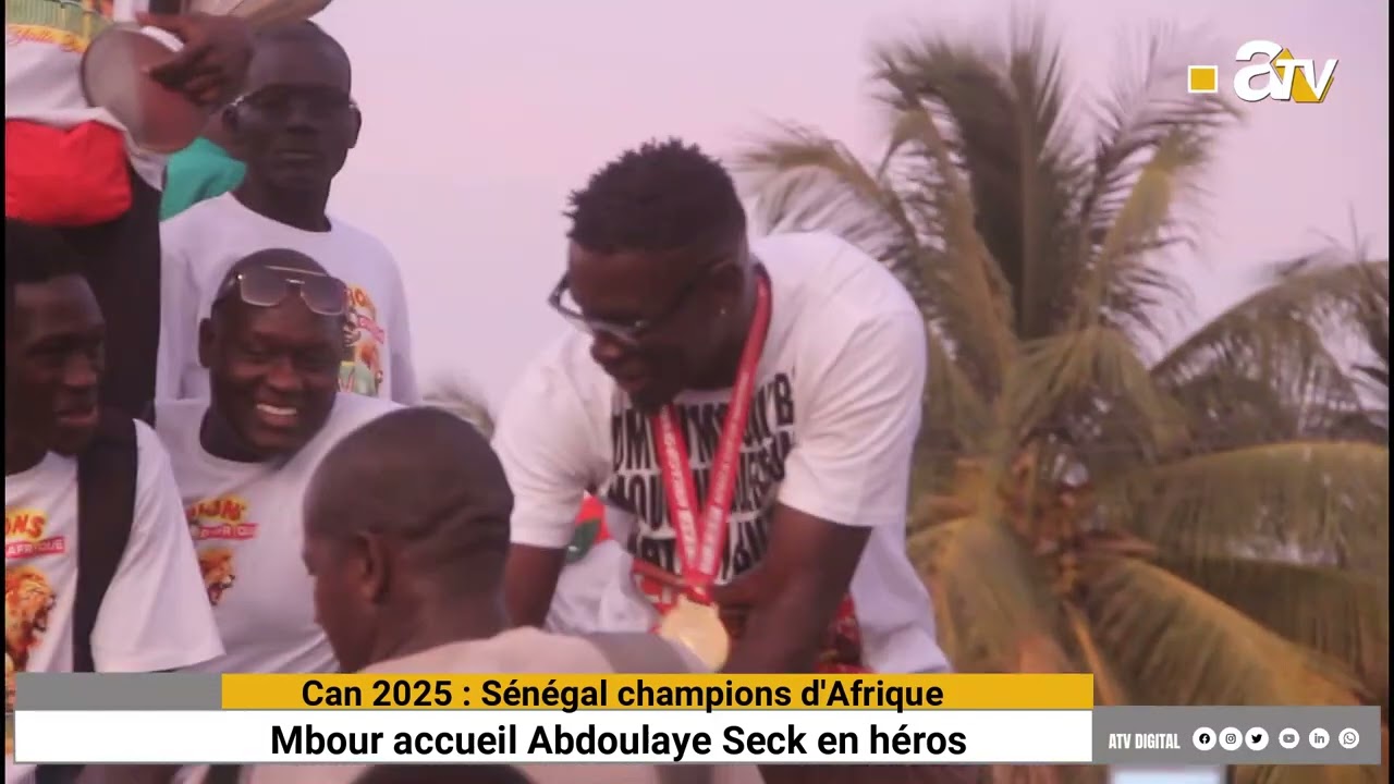 Can 2025 :Sénégal champions d'Afrique : mbour accueil l'international Abdoulaye Seck en héros 