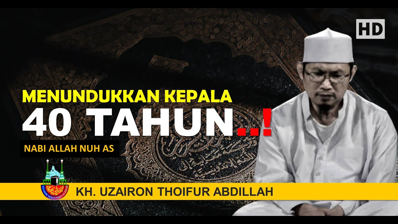 Alasan Menundukkan dan Mengankat Kepala Karena Allah || Bayan KH Uzairon Thoifur Abdillah Temboro