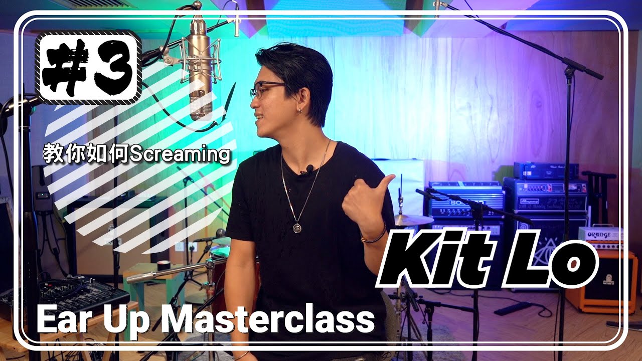 Ear Up Masterclass Vocal with Kit Lo #3