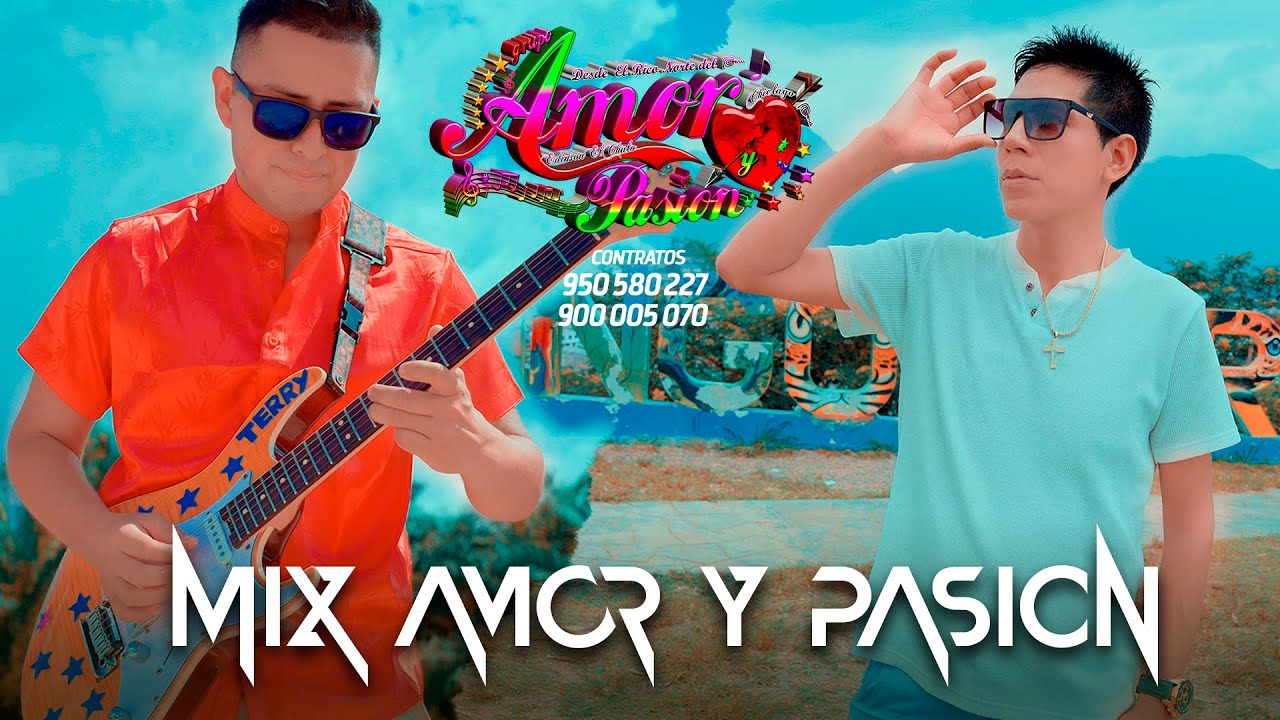 MIX AMOR Y PASION - (Videos Clips 2026)