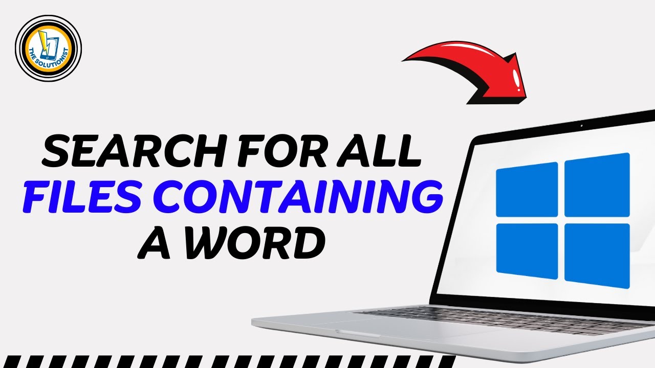 How to Search for all Files Containing a Word in Windows 11