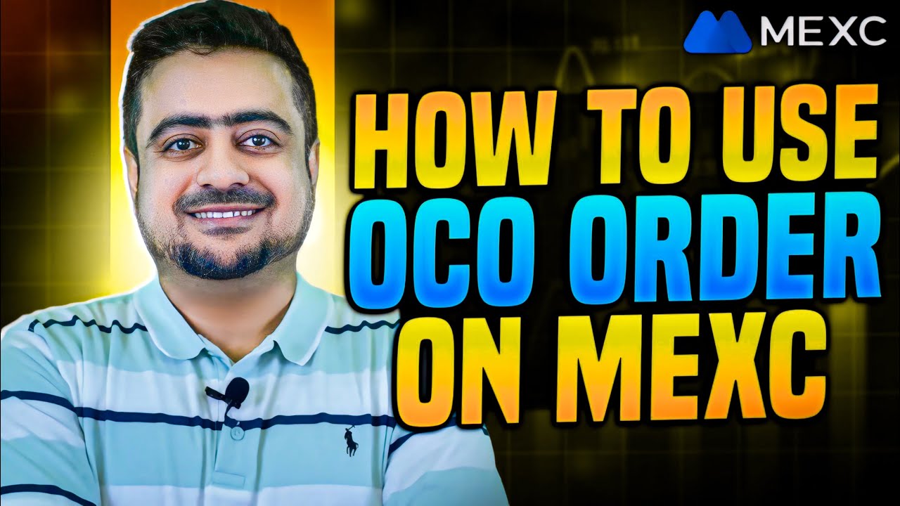 How To Use OCO Order On MEXC Exchange - Step by Step