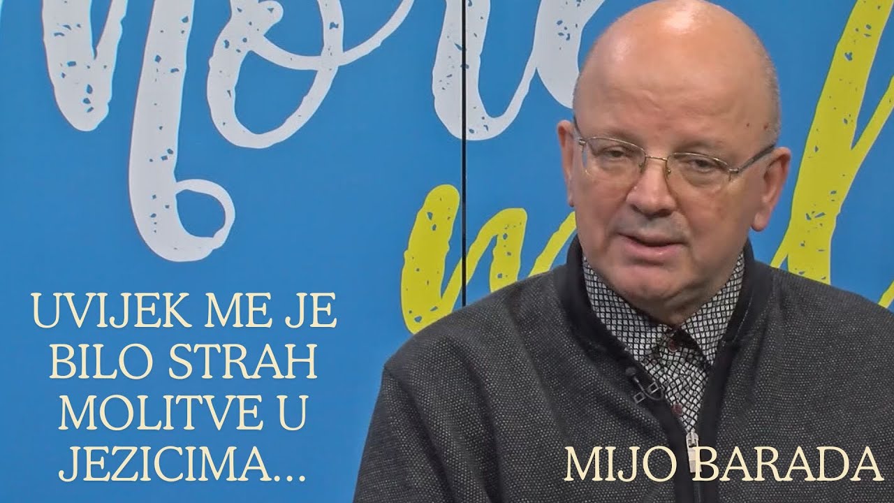 Mijo Barada - Uvijek me je bilo strah molitve u jezicima