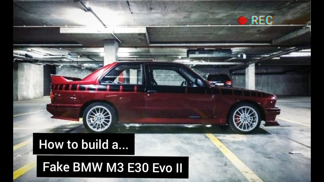 How to build Fake BMW M3 E30
