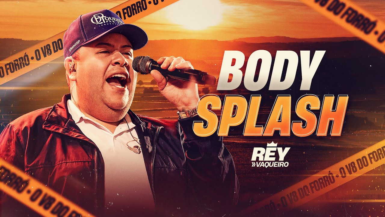 BODY SPLASH - Rey Vaqueiro