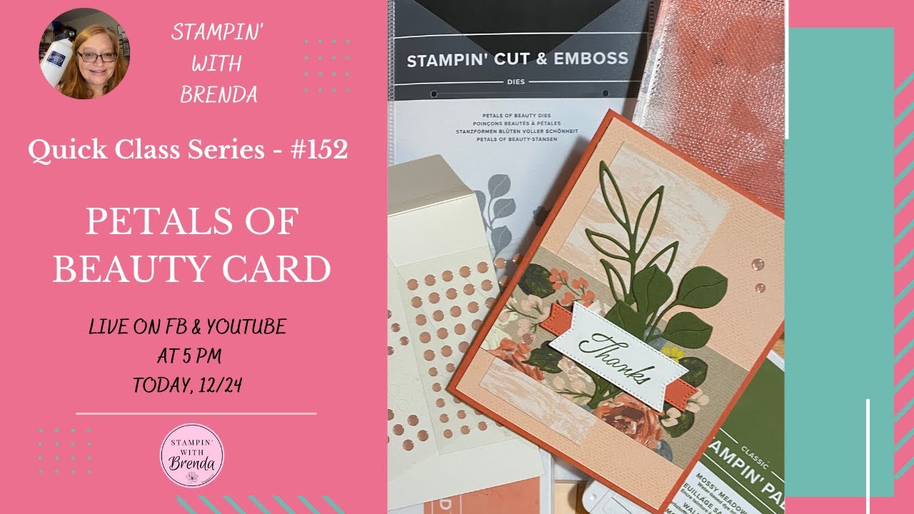 Quick Class #152 - Brushed with Beauty Thank You Card