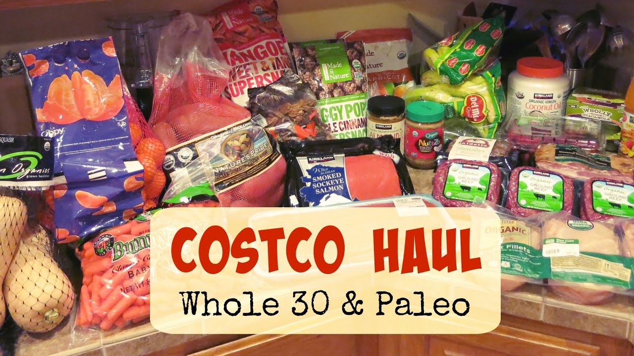 Costco Haul | Whole 30 & Paleo