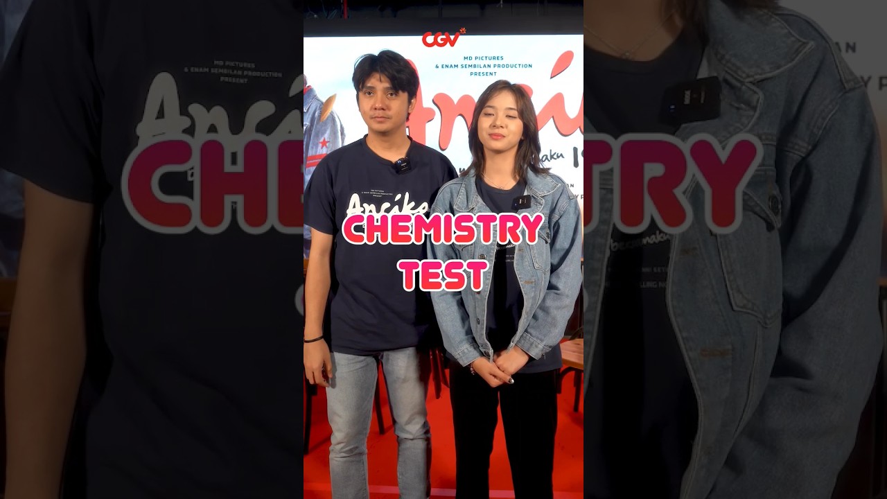 Dilan dan Ancika - Chemistry Test 😍