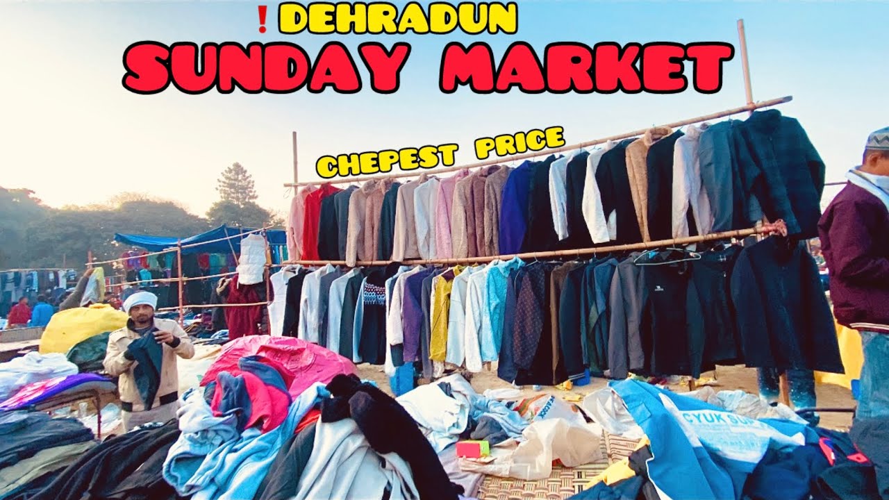 SUNDAY MARKET | 📍DEHRADUN | CHEAPEST  PRICE EVER| 
