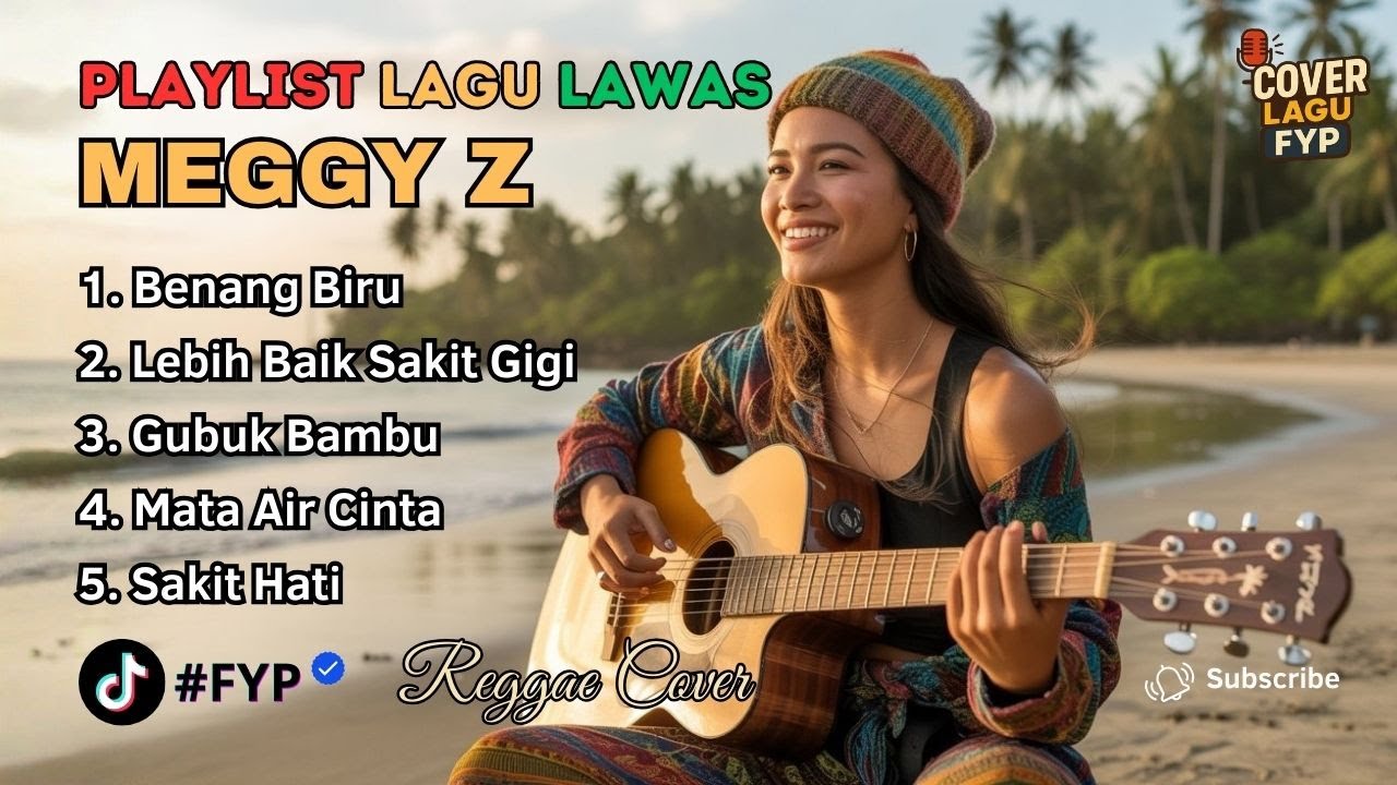 Playlist Meggy Z Reggae Cover Terbaik - Benang Biru | Gubuk Bambu || Full Bass by Cover Lagu FYP