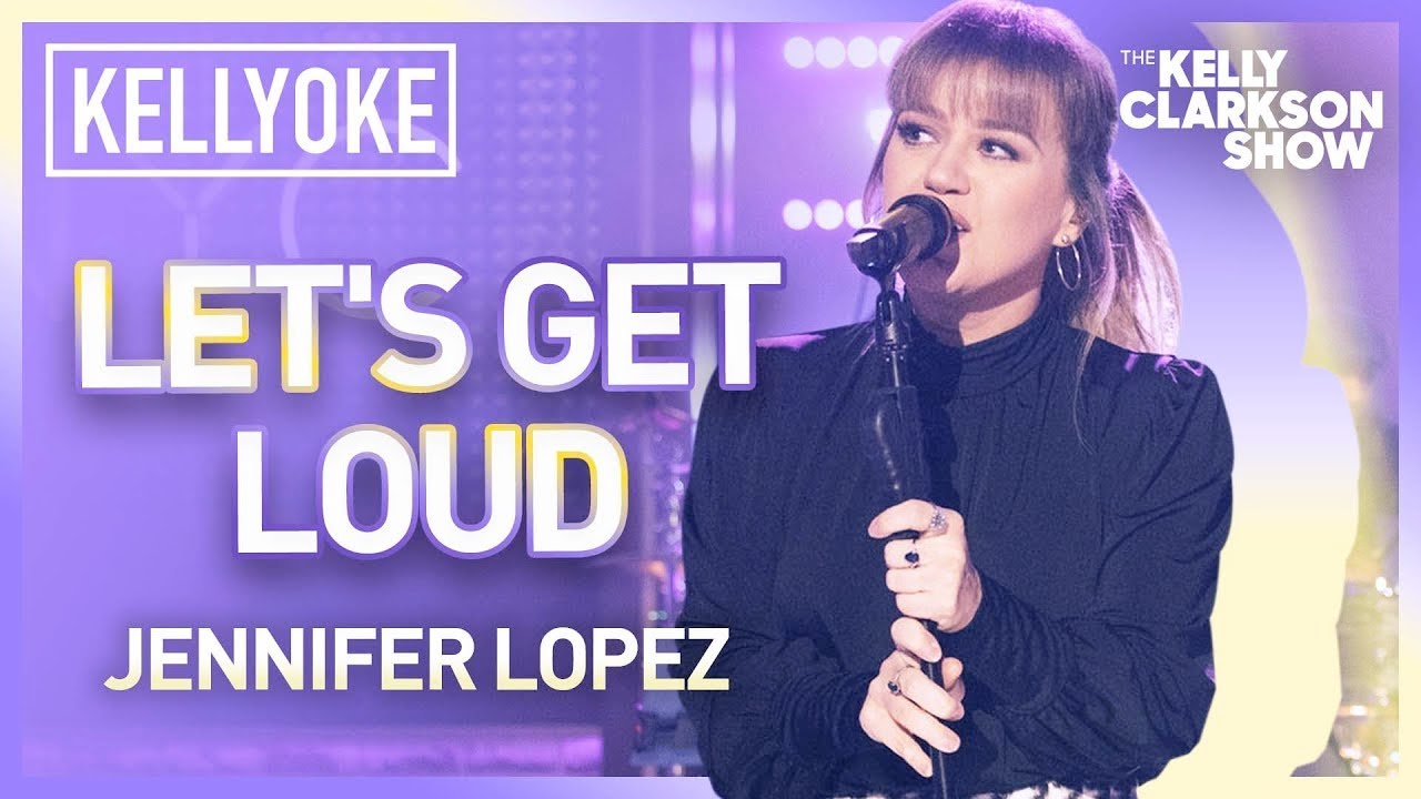 Kelly Clarkson Covers 'Let's Get Loud' By Jennifer Lopez l  Kellyoke
