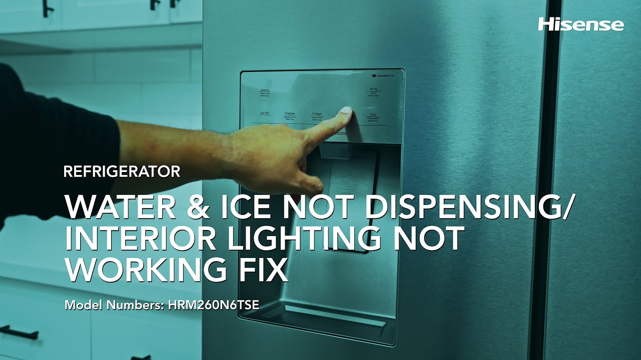 Hisense Refrigerator | Water & Ice Not Dispensing / Interior Lighting Not Working Fix