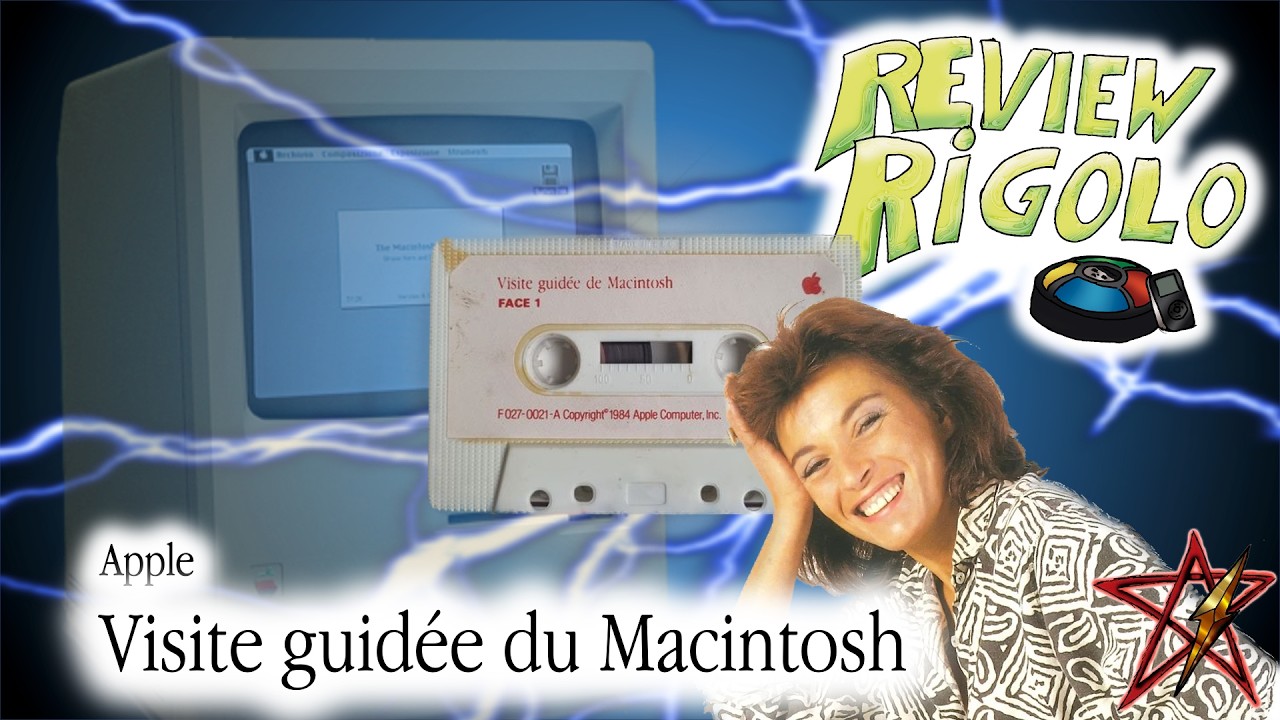 Review Rigolo : la visite guid&eacute;e du Macintosh