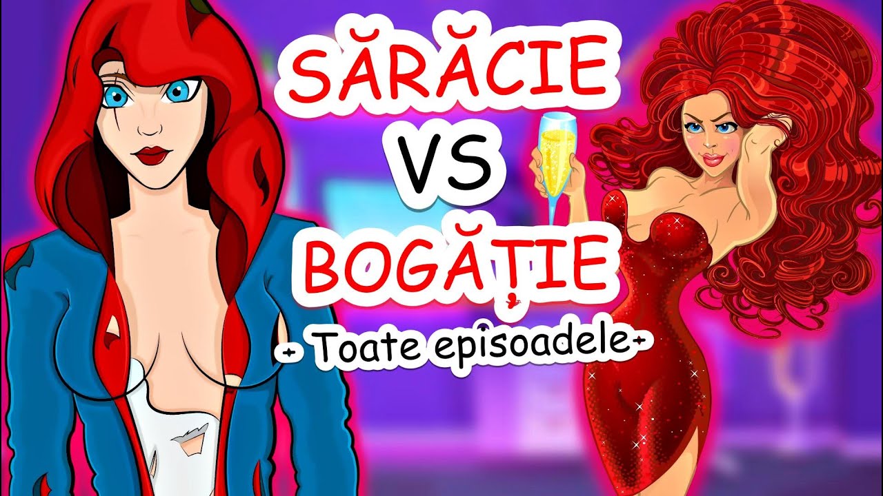 SĂRAC vs BOGAT | Sezonul 1  | Toate Episoadele