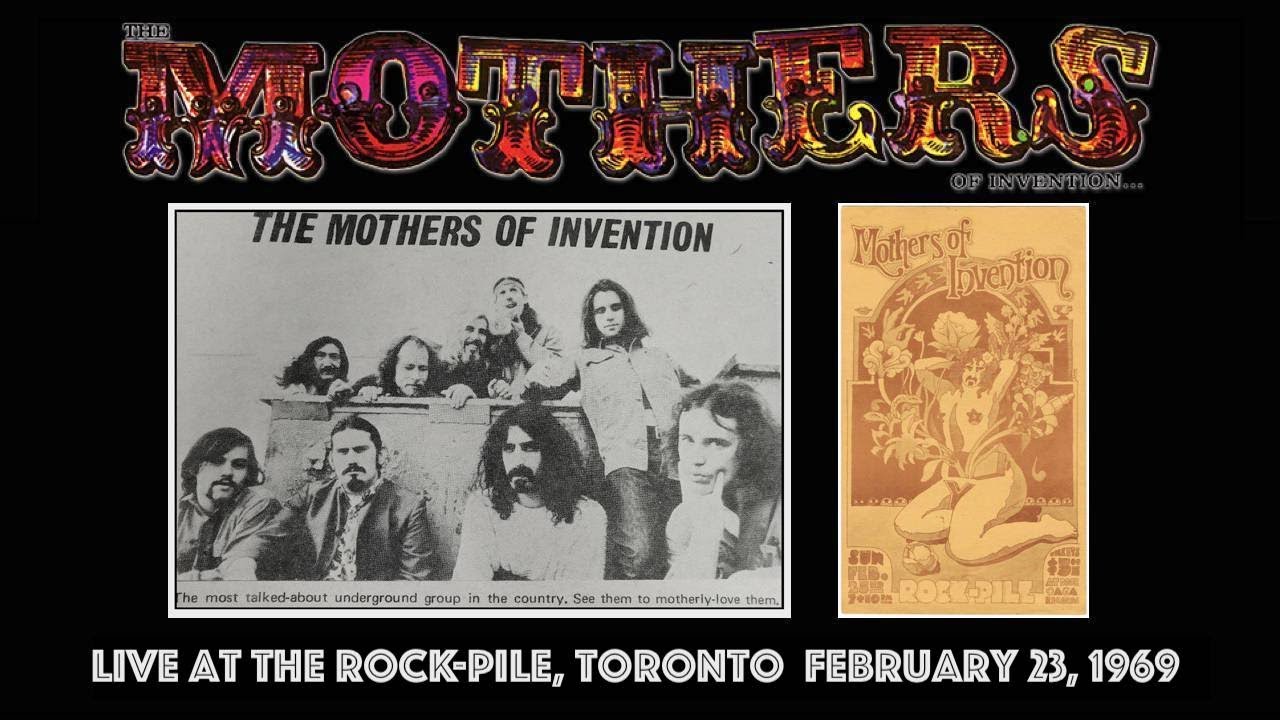 Mothers of Invention - Live at the Rock Pile, Toronto, February 23,1969