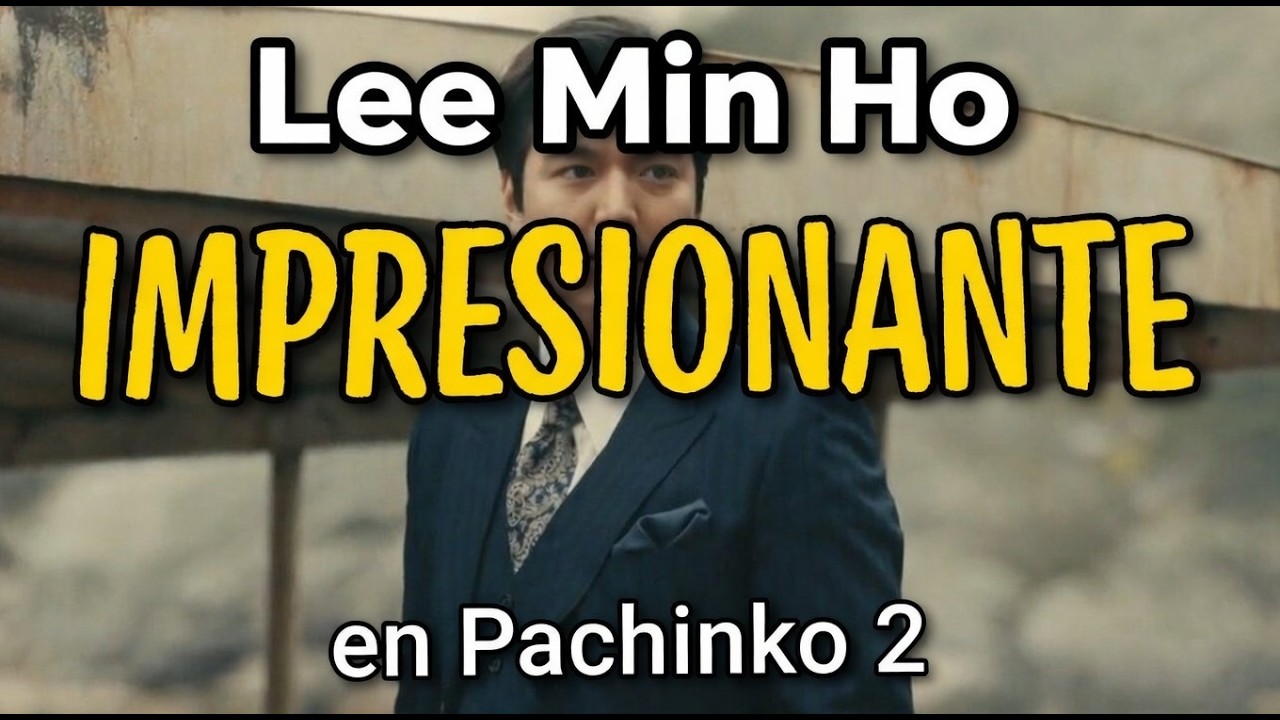 ¡Lee Min Ho en Pachinko S2: ¡El Oppa que Te Roba el Aliento y el Corazón!