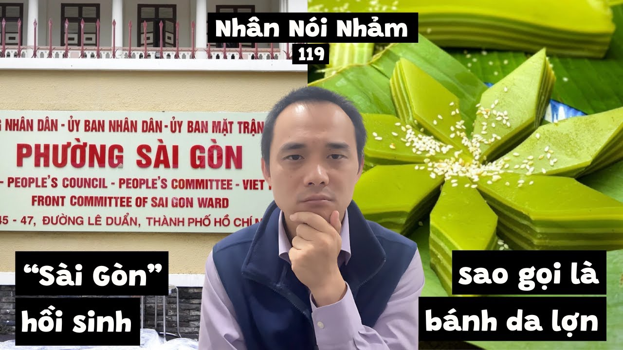 NNN119 Sài Gòn hồi sinh. Bánh da lợn, văn hóa miền Nam. Tiếng Anh ngôn ngữ thứ 2. @bocphottaichinh