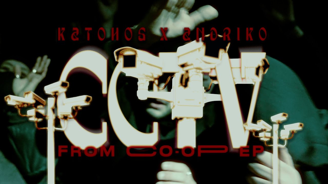 KATOHOS, ANDRIKO - CCTV (Official Video)
