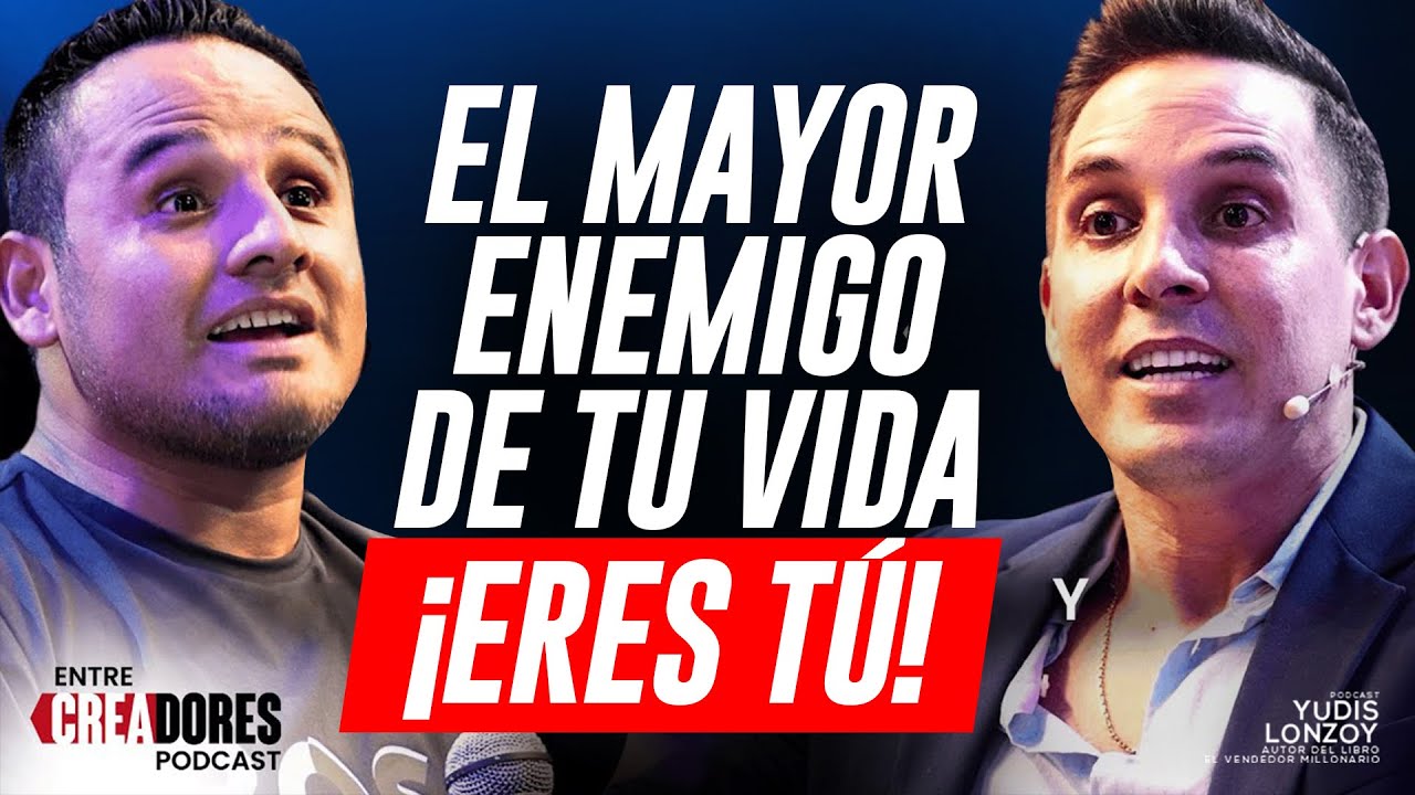 El mayor ENEMIGO de tu DINERO… ¡Eres tú! | Yudis Lonzoy y Mauricio Benoist