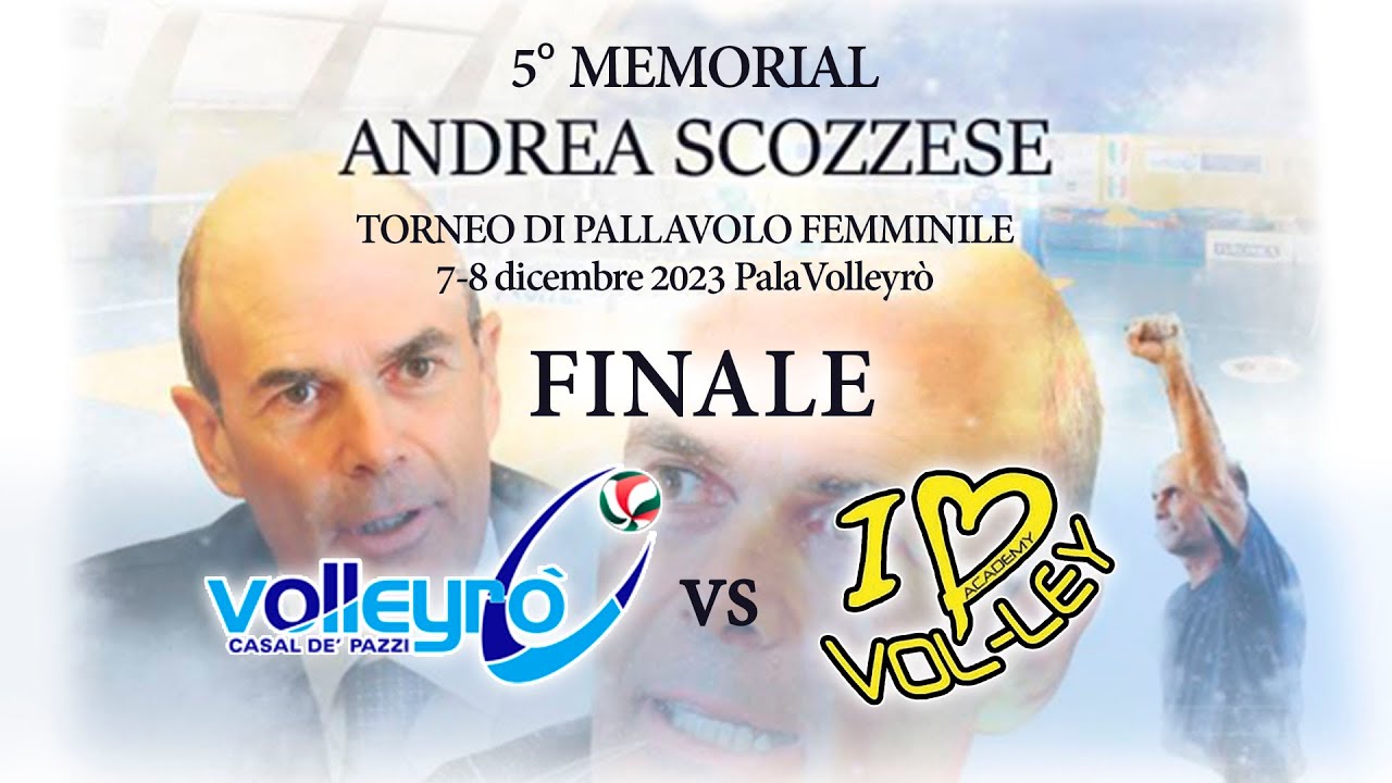 VI° Memorial Andrea Scozzese - FINALE - Volleyrò vs Vol-ley Academy