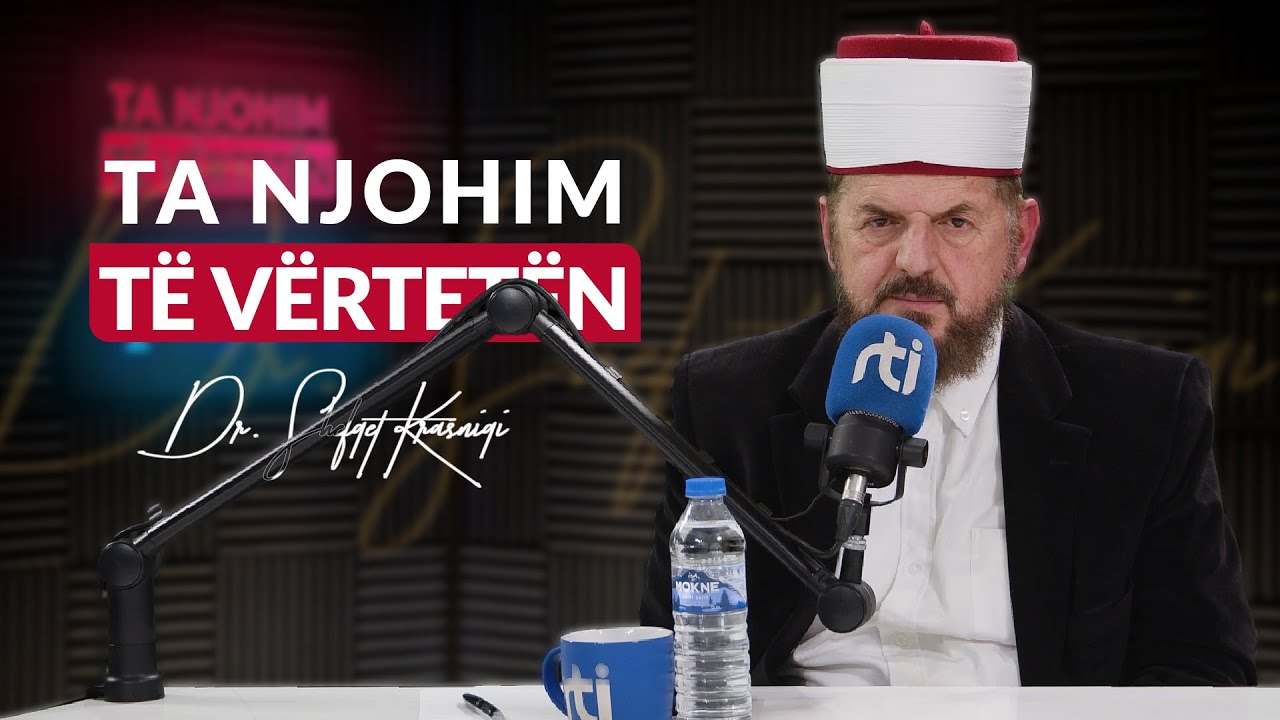 [07 Janar 2025] Radio - 'Ta njohim të vërtetën' - Dr. Shefqet Krasniqi