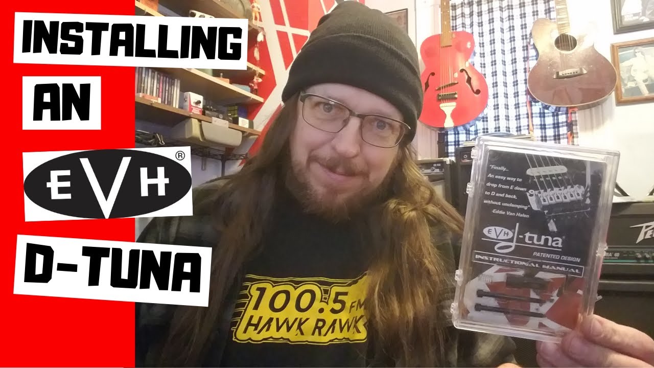 How to Install an EVH D Tuna
